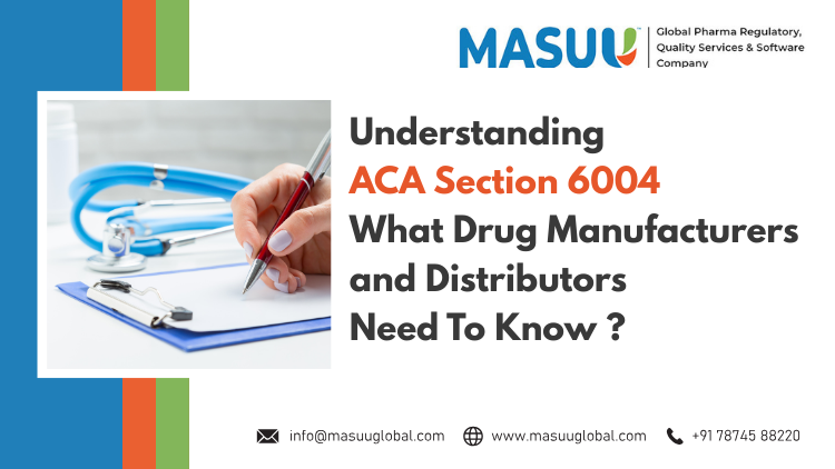 Understanding ACA Section 6004